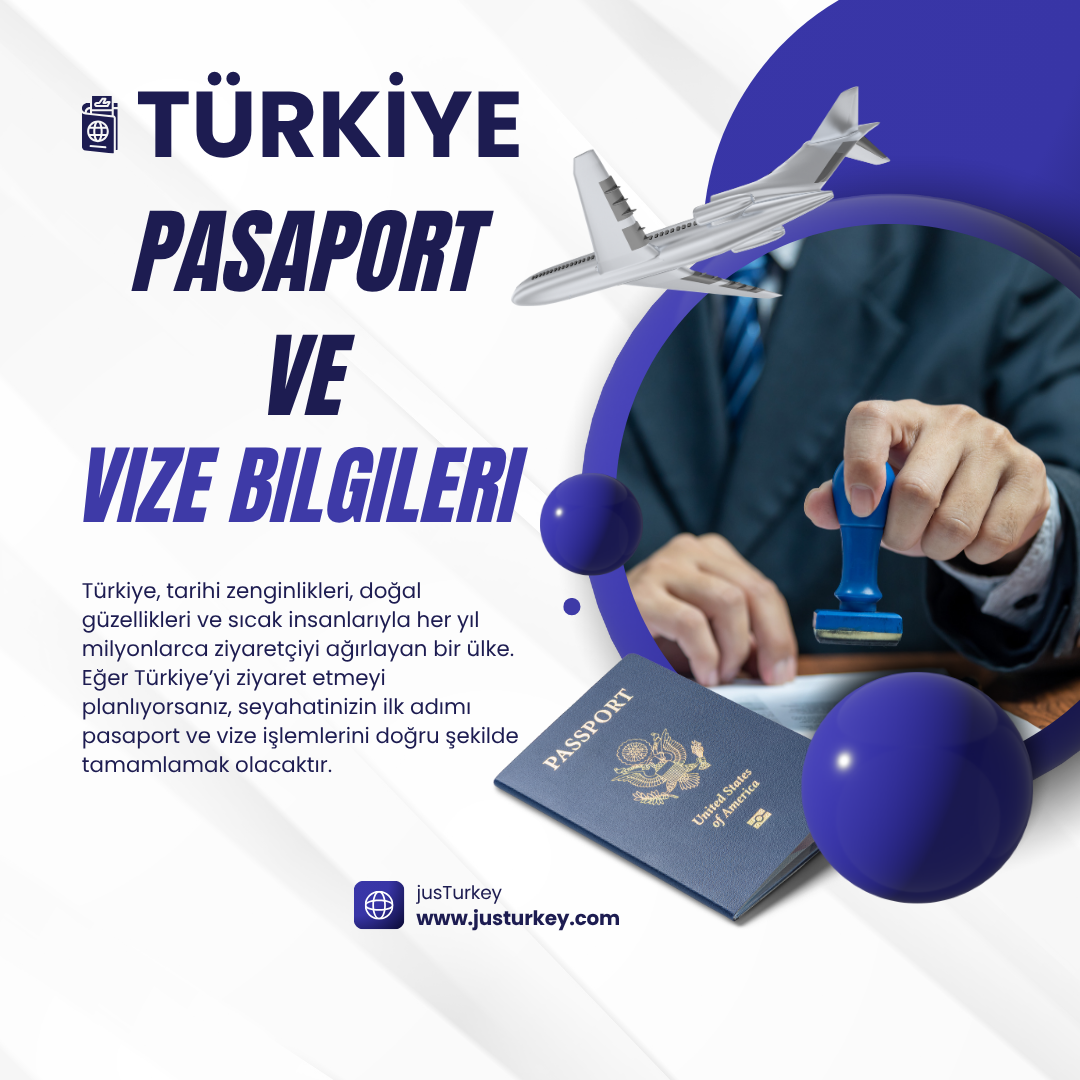 Pasaport ve Vize Bilgileri
